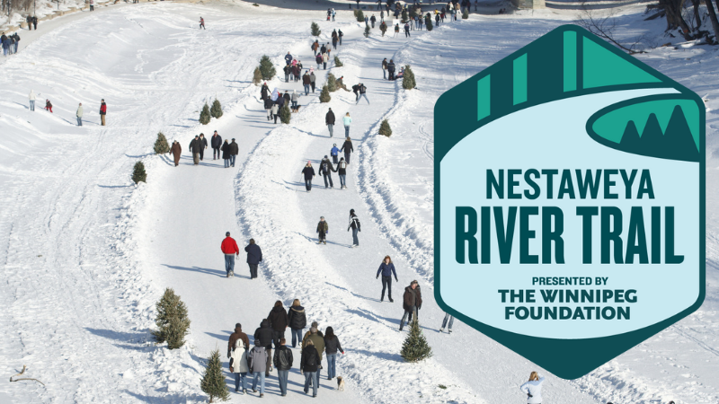 Nestaweya River Trail presented by The Winnipeg Foundation
