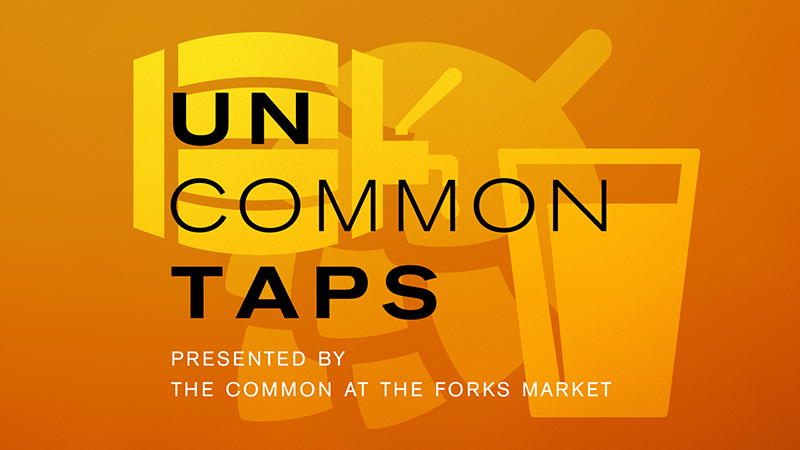UnCommon Taps